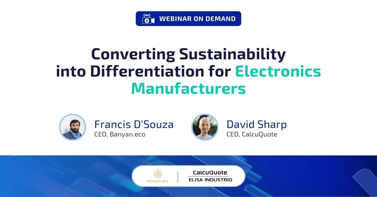 Request recording - Converting Sustainability into Differentiation for Electronics Manufacturers